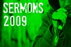 Other Sermons 2009